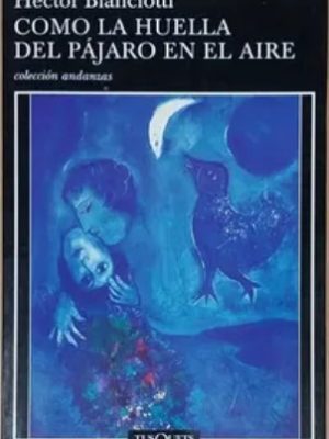 Como la huella del pájaro en el aire