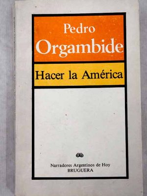 Hacer la América
