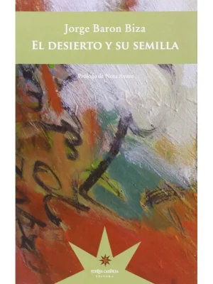 El desierto y su semilla